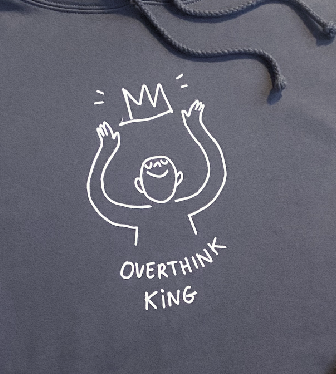 Overthink King Hoodie